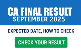 “ICAI CA September 2025 Result: Date, How to Check & What’s Next”

“When Will ICAI Announce CA September 2025 Results? Insider Insights”

“Step-by-Step Guide: ICAI CA September 2025 Result & Score Analysis”

“ICAI CA Sept 2025 Result: Pass Criteria, Verification & Recovery Tips”

“ICAI CA Exam 2025: Everything You Need to Know About September Result”