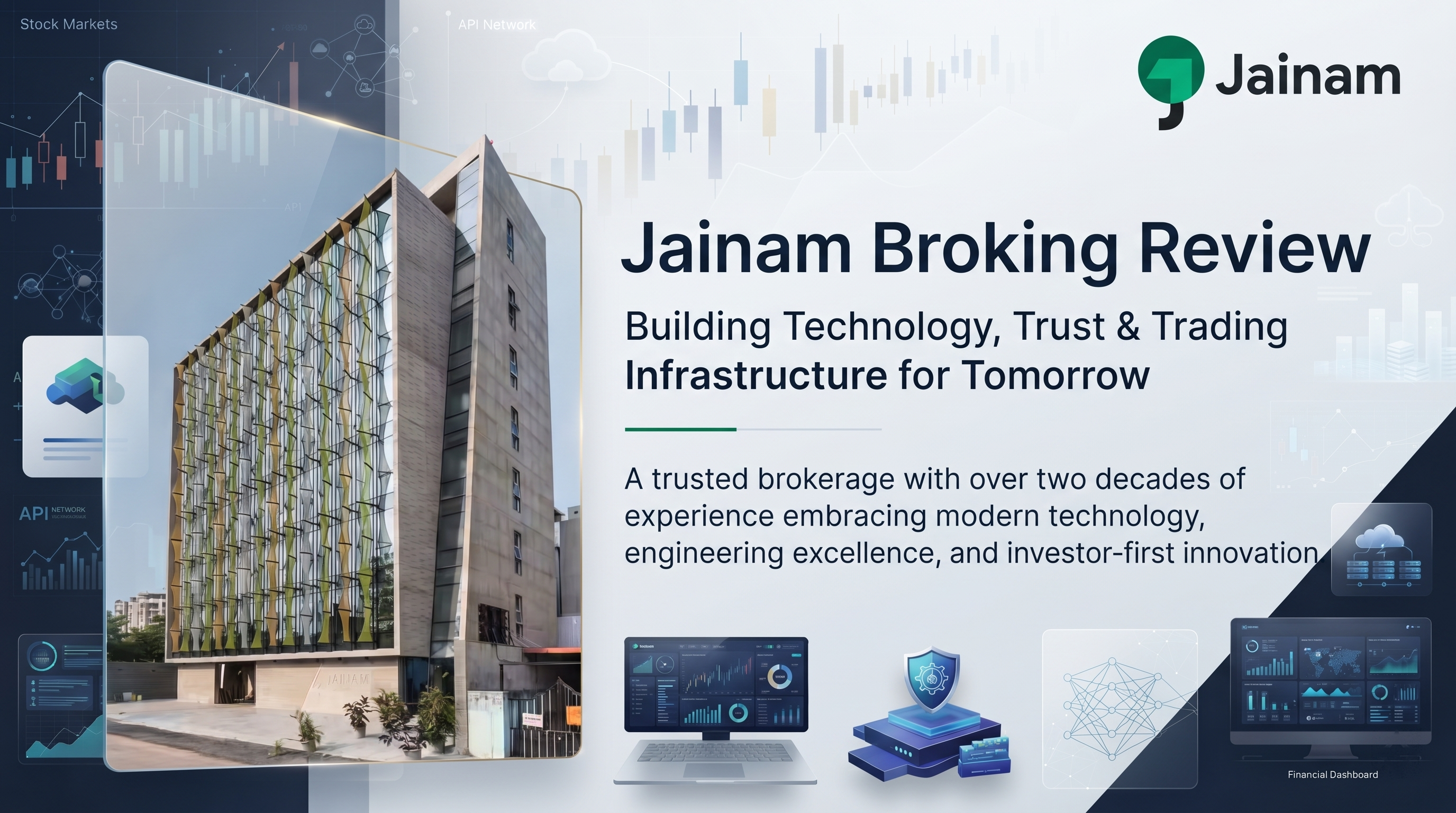 Featured image for the article "Jainam Broking Review: My Experience Working with a Technology-Driven Brokerage," showcasing Jainam's modern brand identity, trading technology, digital market infrastructure, APIs, and over 22 years of legacy in India's capital markets.